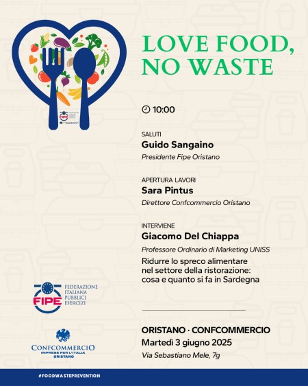 “LOVE FOOD, NO WASTE” – SEMINARIO CONCLUSIVO A ORISTANO IL 3 GIUGNO