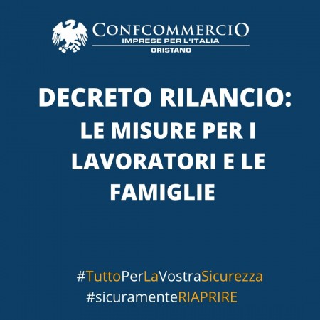 Decreto rilancio: le misure per i lavoratori e le famiglie