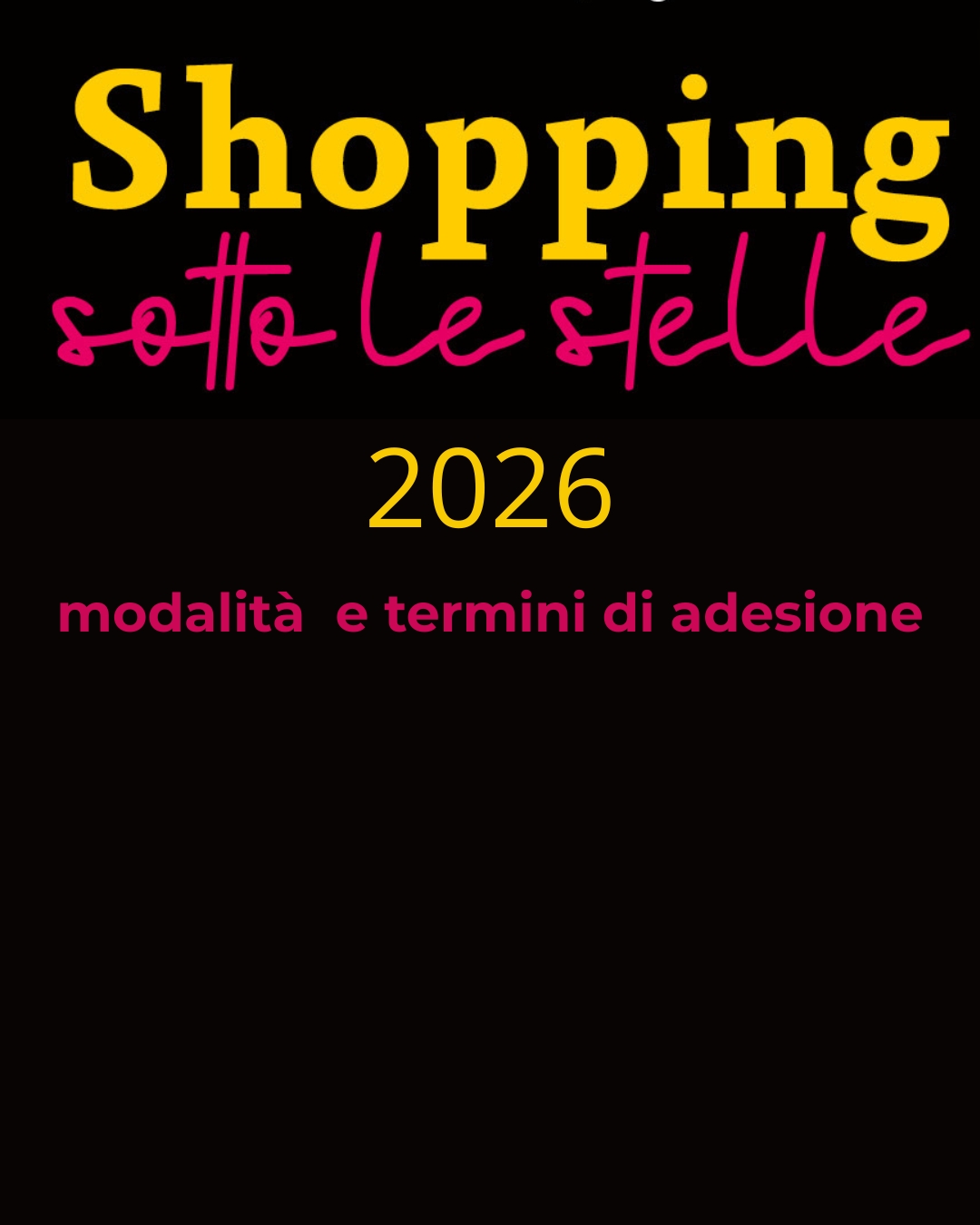 Shopping Sotto Le Stelle 2026: termini e modalità di adesione